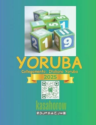 Miei Primi Numeri Yoruba: Colore E Imparare 1 2 3-..