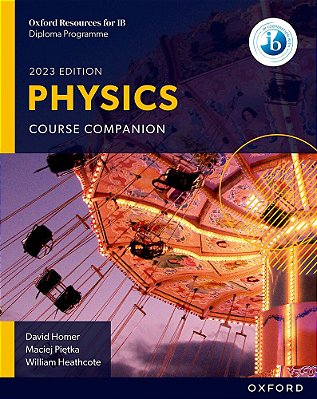Oxford Resources For Ib Dp Physics Course Book-..