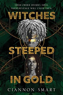 Witches Steeped In Gold-..