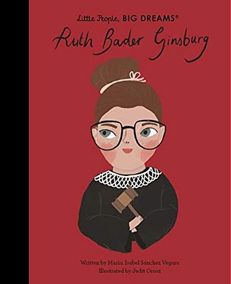 Ruth Bader Ginsburg (Little People, Big Dreams-..