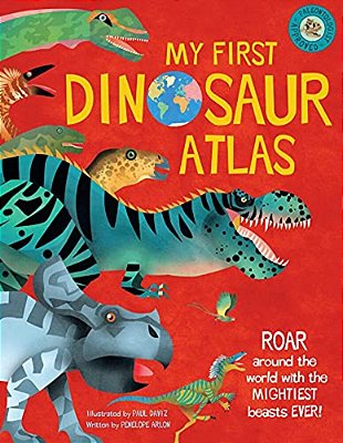 My First Dinosaur Atlas-..
