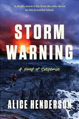 Storm Warning: A Novel Of Suspense-..
