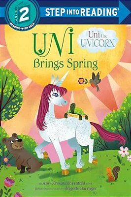 Uni Brings Spring (Uni The Unicorn)-..