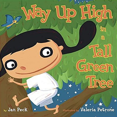 Way Up High In A Tall Green Tree-..