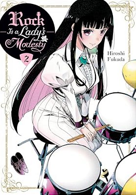 Rock Is A Lady's Modesty, Vol. 2-..
