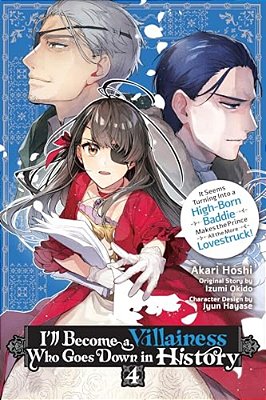 I'Ll Become A Villainess Who Goes Down In History, Vol. 4-..