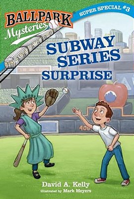 Ballpark Mysteries Super Special #3: Subway Series Surprise-..