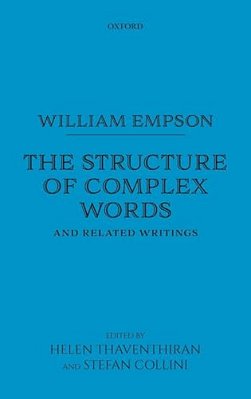 William Empson: The Structure Of Complex Words-..