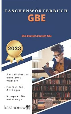 Taschenwörterbuch Gbe: Gbe-Deutsch, Deutsch-Gbe-..