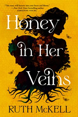 Honey In Her Veins-..