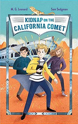 Kidnap On The California Comet: Adventures On Trains #2-..