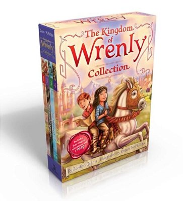 The Kingdom Of Wrenly Collection (Includes Four Magical Adventures And A Map!) (Boxed Set): The Lost Stone; The Scarlet Dragon; Sea Monster!; The Witc-..