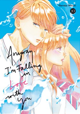 Anyway, I'm Falling In Love With You. 10-..