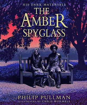 His Dark Materials 3 -The Amber Spyglass - Illustrated Edition-..