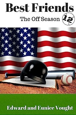 Best Friends 12: The Off Season-..