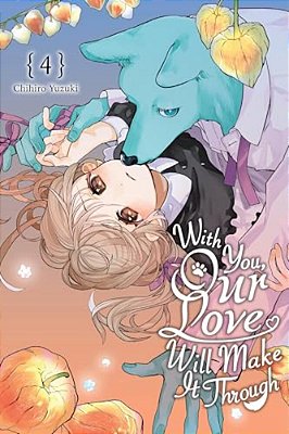 With You, Our Love Will Make It Through, Vol. 4-..
