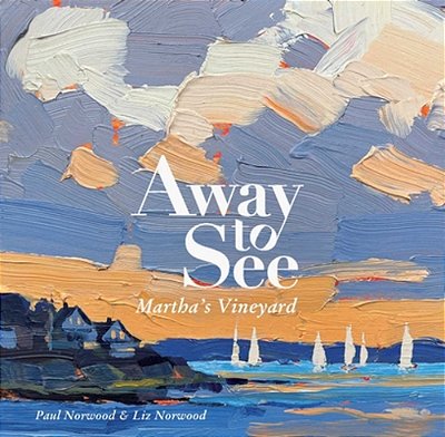 Away To See: Martha's Vineyard-..