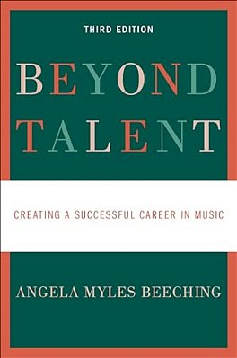 Beyond Talent: Creating A Successful Career In Music-..