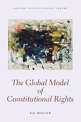 The Global Model Of Constitutional Rights-..