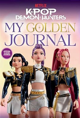Kpop Demon Hunters: My Golden Journal: Official Guided Journal-..