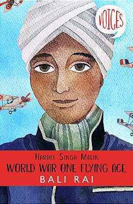 Voices 8 - Hardit Singh Malik - World War One Flying Ace-..