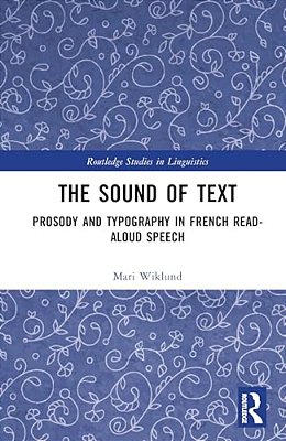 The Sound Of Text: Prosody And Typography In French Read-Aloud Speech-..