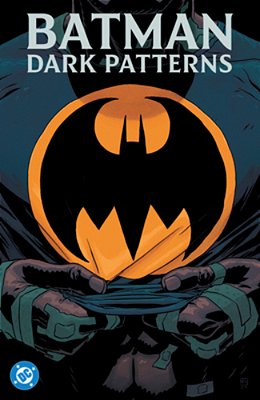 Batman: Dark Patterns-..