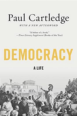 Democracy: A Life-..