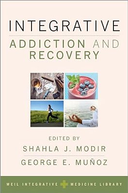Integrative Addiction And Recovery-..