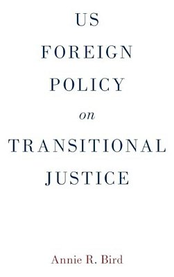US Foreign Policy On Transitional Justice-..