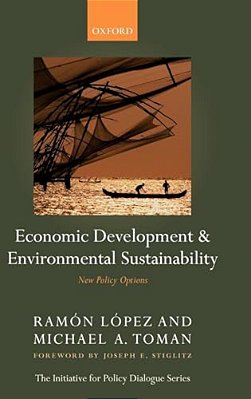 Economic Development And Environmental Sustainability: New Policy Options-..