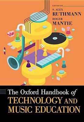 Oxford Handbook Of Technology And Music Education-..