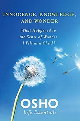 Innocence, Knowledge, And Wonder-..
