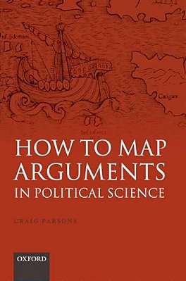 How To Map Arguments In Political Science (Paperback)-..