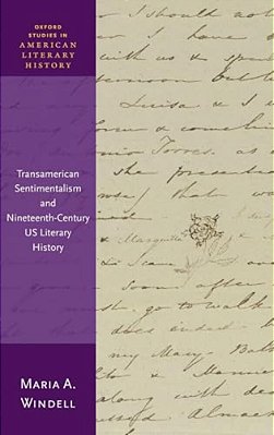 Transamerican Sentimentalism And Nineteenth-Century US Literary History-..