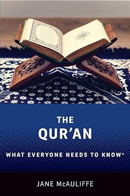 The Qur'An: What Everyone Needs To Know(r)-..