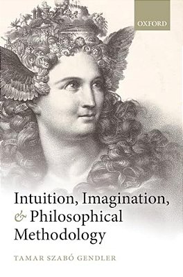 Intuition, Imagination, And Philosophical Methodology-..