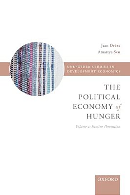 Political Economy Of Hunger: Volume 2: Famine Prevention-..