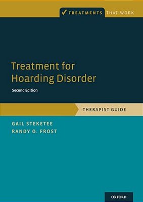 Treatment For Hoarding Disorder: Therapist Guide-..