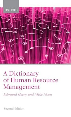 A Dictionary Of Human Resource Management-..
