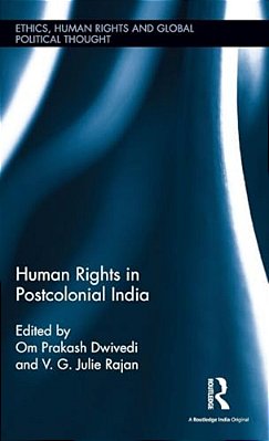 Human Rights In Postcolonial India-..