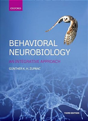 Behavioral Neurobiology: An Integrative Approach-..