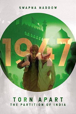 Torn Apart - The Partition Of India - 1947-..