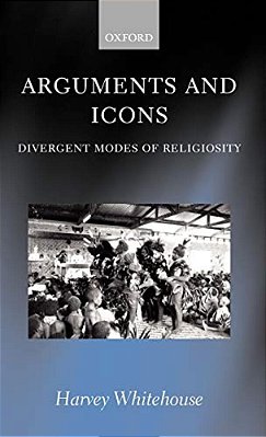 Arguments And Icons: Divergent Modes Of Religiosity-..