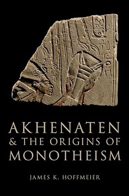 Akhenaten And The Origins Of Monotheism-..