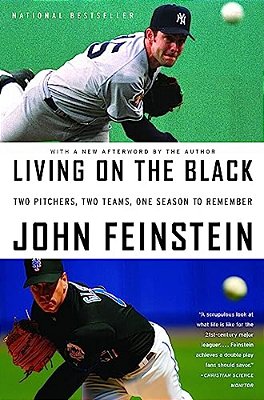 Living On The Black: Two Pitchers, Two Teams, One Season To Remember-..