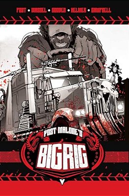 Post Malone's Big Rig Vol. 1-..