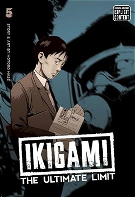Ikigami: The Ultimate Limit, Vol. 5-..