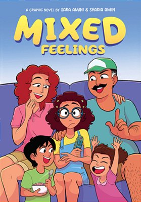Mixed Feelings: A Graphic Novel: Volume 1-..