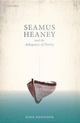 Seamus Heaney And The Adequacy Of Poetry-..
